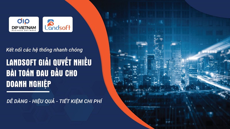 Landsoft mang lại hiệu quả nhanh chóng, tiết kiệm chi phí khi quản lý dự án bất động sản